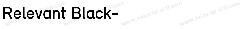 Relevant Black字体转换
